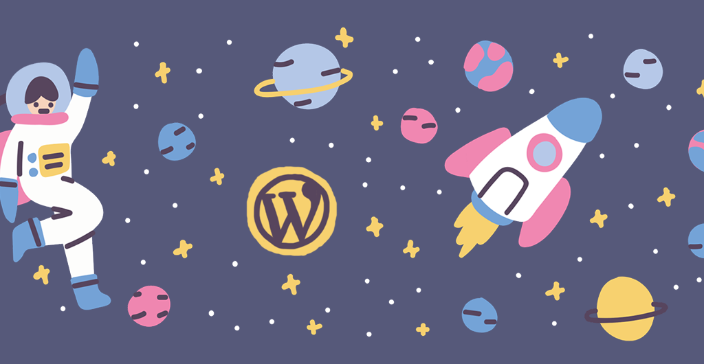 Eine naiv wirkende Illustration mit Rakete, Astronout, Sternen und Planeten. Einer der Planeten trägt das WordPress-Logo.